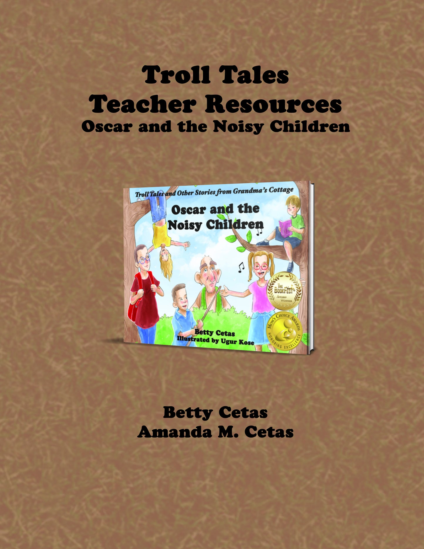 Troll Tales Teacher Resource; Oscar and the Noisy Children eBook