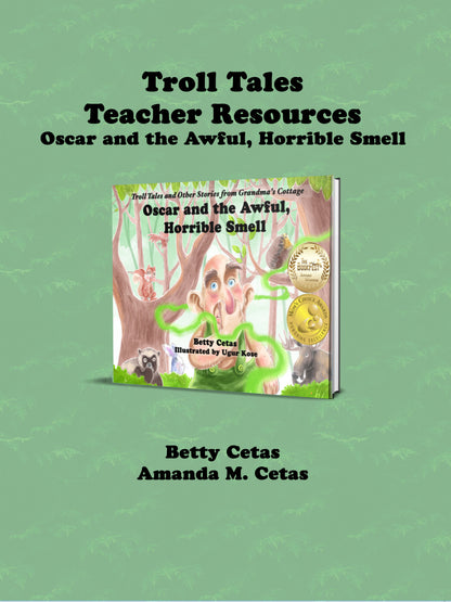Troll Tales Teacher Resource; Oscar and the Awful, Horrible Smell