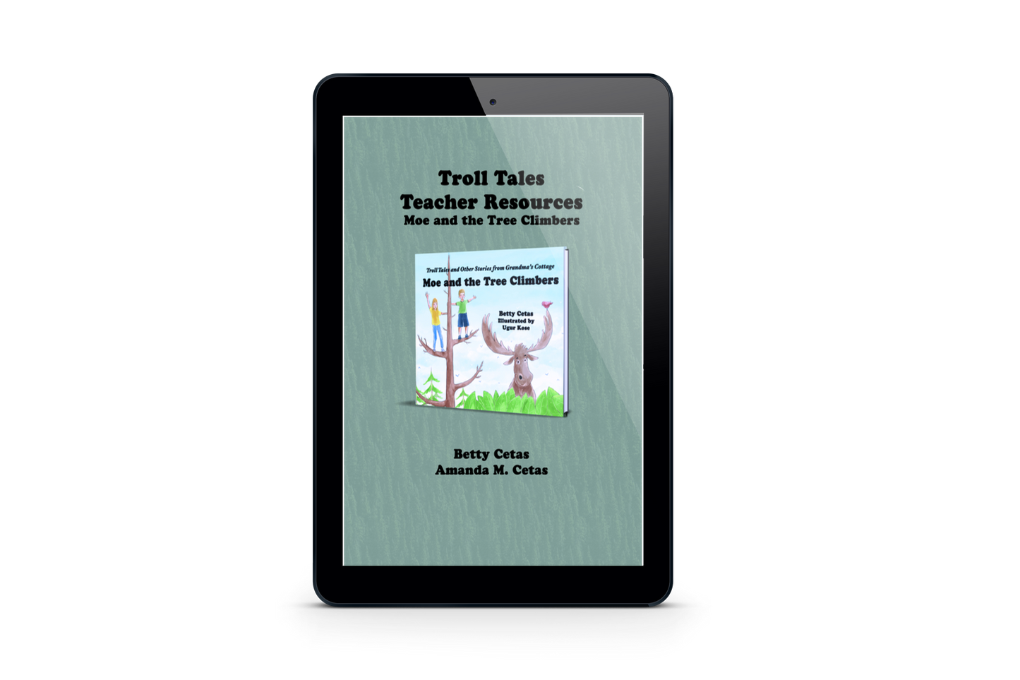 Troll Tales Teacher Resource; Moe and the Tree Climbers eBook