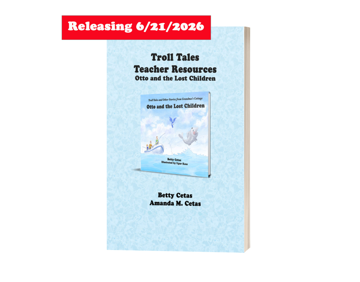 Troll Tales Teacher Resource: Otto and the Lost Children