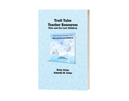 Troll Tales Teacher Resource: Otto and the Lost Children