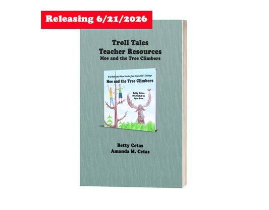 Troll Tales Teacher Resource: Moe and the Tree Climbers
